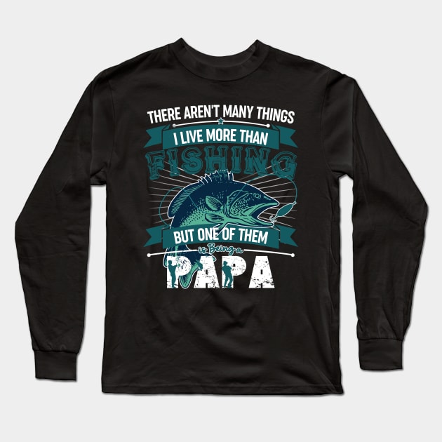 Papa Fishing Long Sleeve T-Shirt by banayan